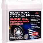 P&S Professional Detail Products Shine All Performance Dressing – High Gloss Tire & Trim Dressing – Water-Based, Interior/Exterior Use on Rubber, Vinyl & Leather – Pro Detail Finish 1 Gallon