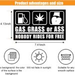 Gas Grass or Ass Stickers for Cars, Nobody Rides for Free Car Vinyl Decal Sticker, Funny Wall Sticker, Car Bumper Decoration Accessories for Car Trucks SUV Window Wall Laptop