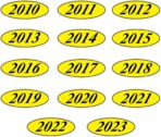 EZ-Line Oval Model Windshield Year Stickers for Car Windows Large Vinyl Dealership Supplies 14 Dozen Pro Pack 1 Dozen Each Year 2010-2023 (Black Yellow)