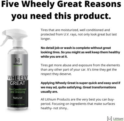 Wheely Great Tire Dressing Spray - Protects Rubber from U.V. Rays - Rubber Tire Conditioner So It Won't Dry Out and Crack - Keeps Tires Black, Not Shiny - Removes Brown Film from Sidewalls - Image 7