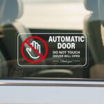 Automatic Door Car Sticker 4 × 2 Inches Vinyl Do Not Touch Driver Will Open Warning Sign Self Adhesive Removable Vehicle Taxi Decals Automatic Sliding Window Cling 10 Pack