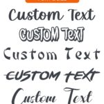 Personalized Design Your Own Name - Custom Vinyl Decal - Initial Phrase or Quote - Vinyl Lettering for Car Walls Window Windshield Computers Hydroflask - Text Name Letters Graphics Sticker