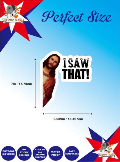 I Saw That, Jesus Funny Car Sticker, 3-7 inches - Funny Car Sticker, Bumper Decal (7in) - Image 2