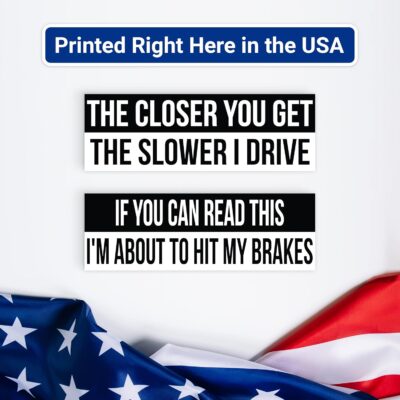 Higly Visible, Long-Lasting Vinyl Anti-Tailgating Bumper Stickers. Hilarious 2 Pack 3x9 in Funny Driving Decals. Strong Adhesive. Stick Joke Driver Labels on Cars, Trucks, Minivans and Other Vehicles - Image 7