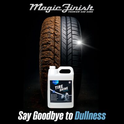 Magic Finish Tire Shine (1 Gallon) – Silicone-Based Tire Dressing for Long-Lasting Wet Look – High-Gloss Car Cleaning Supplies for Pro Detailing Results - Image 7
